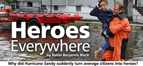 Heroes Everywhere | Aish