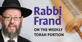 Rabbi Frand On the Weekly Torah Portion
